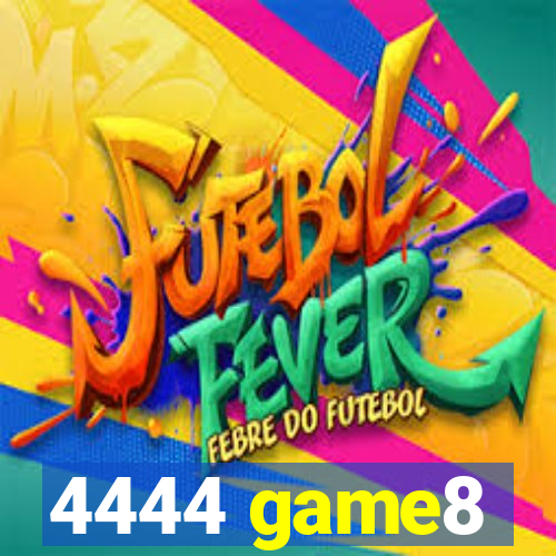 4444 game8